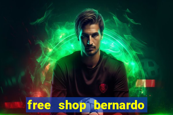 free shop bernardo de irigoyen